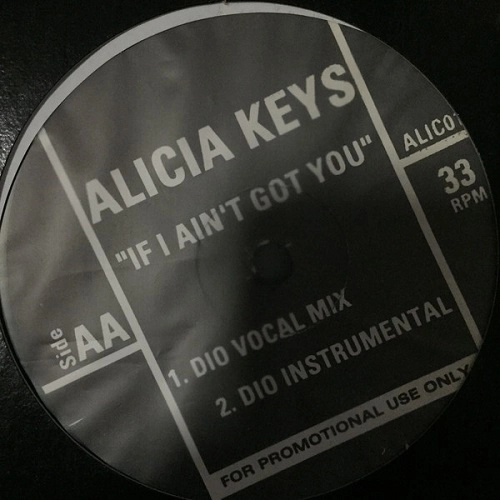 ALICIA KEYS / アリシア・キーズ / IF I AIN'T GOT YOU / IF I AINT GOT YOU