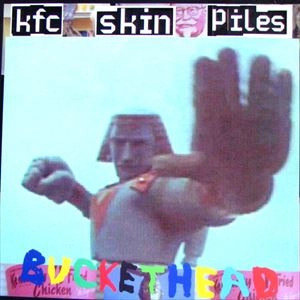 BUCKETHEAD / バケットヘッド / KFC SKIN PILES
