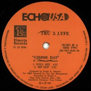 TRU 2 LYFE / GO! / GIMME DAT