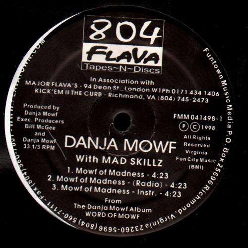 DANJA MOWF / MOWF OF MADNESS