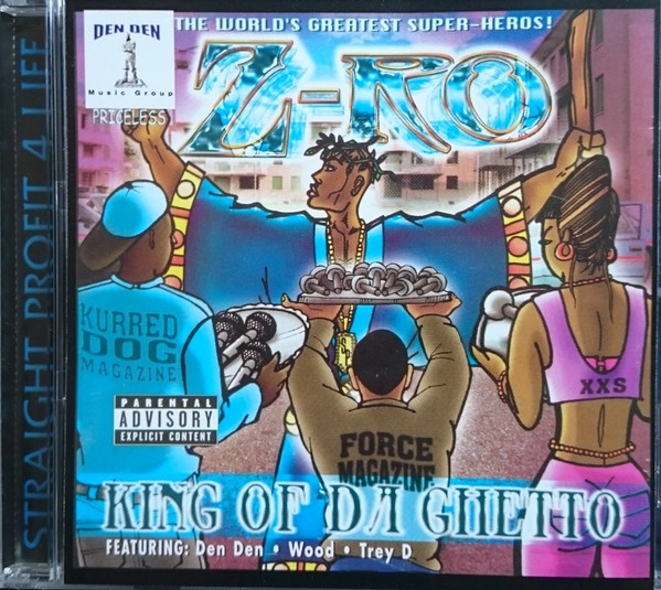 Z-RO / KING OF DA GHETTO