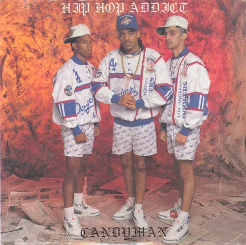 CANDYMAN / キャンディマン / HIP HOP ADDICT
