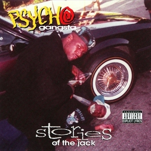 PSYCHO GANGSTA / STORIES OF THE JACK