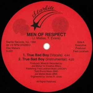 MEN OF RESPECT / TRUE BAD BOY