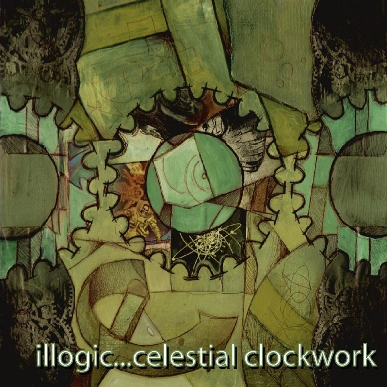 ILLOGIC / CELESTIAL CLOCKWORK