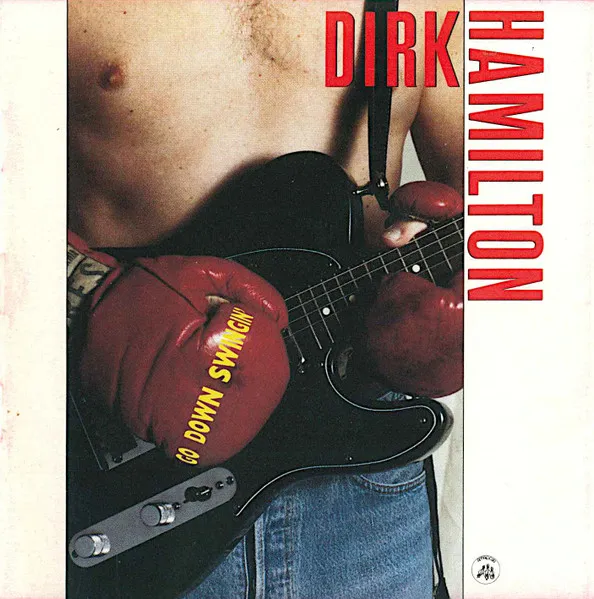 DIRK HAMILTON / ダーク・ハミルトン / GO DOWN SWINGIN'