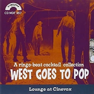 V.A. (MOVIE) / V.A. (映画) / WEST GOES TO POP