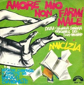 ENRICO SIMONETTI / エンリコ・シモネッティ / AMORE MIO NON FARMI MALE / AMORE MIO NON FARMI MALE 