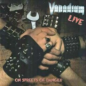 VANADIUM / ON STREETS OF DANGER