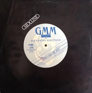 ALEXANDER ROBOTNICK / アレクサンダー・ロボトニク / DON'T ASK ME WHY / LOVE SUPREME / DONT ASK ME WHY / LOVE SUPREME