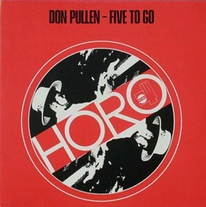DON PULLEN / ドン・プーレン / FIVE TO GO