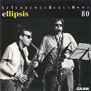 V.A. / オムニバス / ELLIPSIS - LE TENDENZE DEGLI ANNI OTTANTA