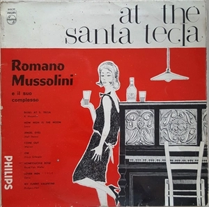 ROMANO MUSSOLINI / ロマーノ・ムッソリーニ / AT THE SANTA TECLA