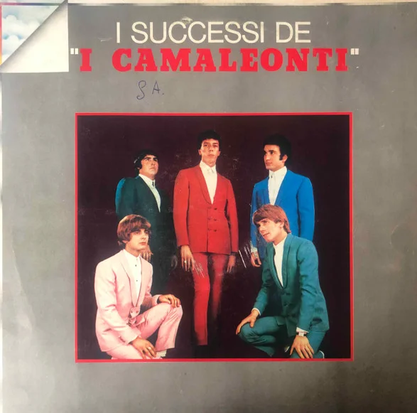 I CAMALEONTI / イ・カマレオンティ / I SUCCESSI