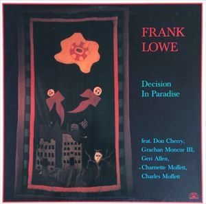 FRANK LOWE / フランク・ロウ / DECISION IN PARADISE