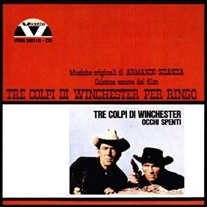 ORIGINAL SOUNDTRACK / オリジナル・サウンドトラック / TRE COLPI DI WINCHESTER PER RINGO