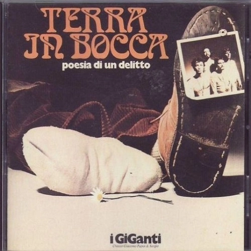 I GIGANTI / イ・ジガンティ / TERRA IN BOCCA