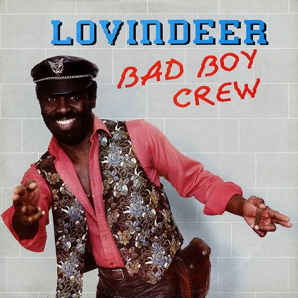LOVINDEER / BAD BOY CREW