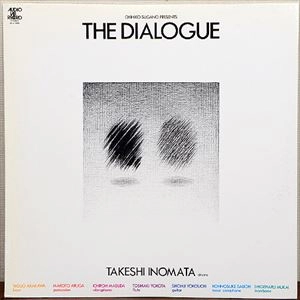 TAKESHI INOMATA / 猪俣猛 / ダイアローグ