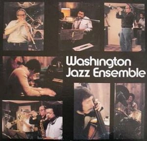 WASHINGTON JAZZ ENSEMBLE / ワシントン・ジャズ・アンサンブル / WASHINGTON JAZZ ENSEMBLE