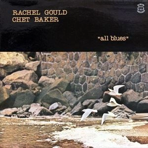CHET BAKER / チェット・ベイカー / ALL BLUES