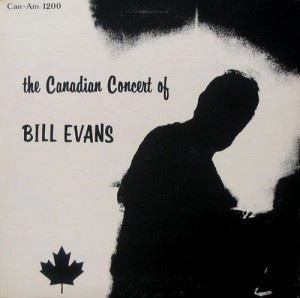BILL EVANS / ビル・エヴァンス / MAGNIFICENT CANADIAN CONCERT OF