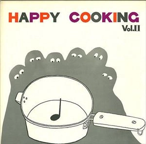 EIJI KITAMURA / 北村英治 / Happy Cooking Vol.Ⅱ