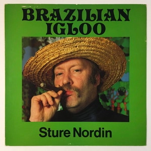 STURE NORDIN / BRAZILIAN IGLOO