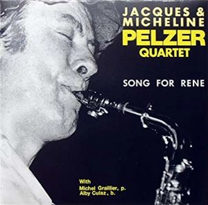 JACQUES PELZER / ジャック・ペルツァー / SONG FOR RENE