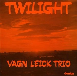 VAGN LEICK / TWILIGHT