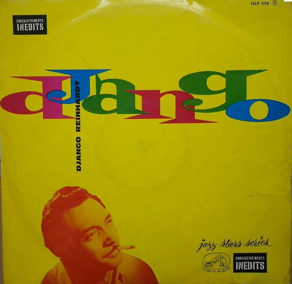 DJANGO REINHARDT / ジャンゴ・ラインハルト / ET LE QUINTETTE DE HOT CLUB DE FRANCE