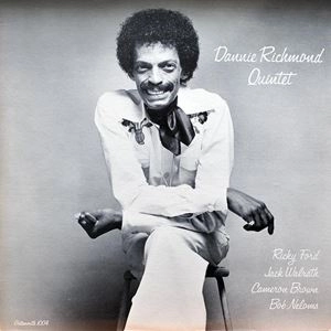 DANNIE RICHMOND / ダニー・リッチモンド / QUINTET