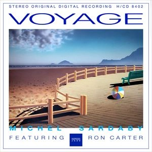 MICHEL SARDABY / ミシェル・サルダビー / VOYAGE