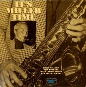 EDDIE MILLER / IT'S MILLER TIME