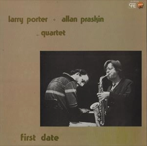 LARRY PORTER / ラリー・ポーター / FIRST DATE