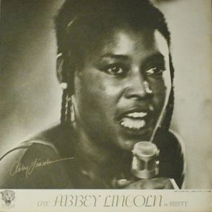 ABBEY LINCOLN / アビー・リンカーン / ライブ アビー･リンカーン･イン･ミスティ