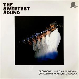 HIROSHI  MUNEKIYO / 宗清洋 / SWEETEST SOUND