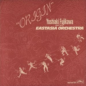 YOSHIAKI FUJIKAWA / 藤川義明 / オリジン / ORIGIN