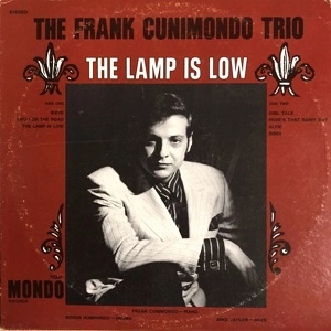 FRANK CUNIMONDO / フランク・クニモンド / LAMP IS LOW