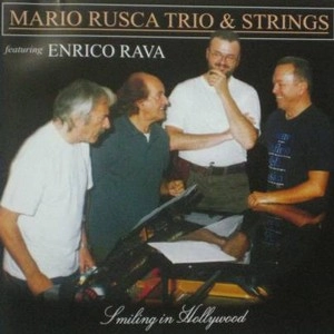 MARIO RUSCA / マリオ・ルスカ / SMILING HOLLYWOOD