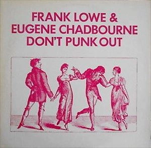 FRANK LOWE & EUGENE CHADBOURNE / DON'T PUNK OUT