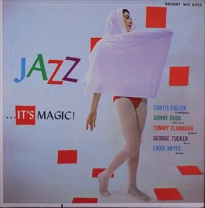 CURTIS FULLER / カーティス・フラー / JAZZ IT'S MAGIC