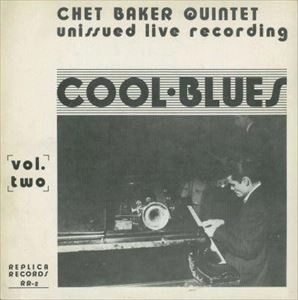 CHET BAKER / チェット・ベイカー / COOL BLUES  VOL.TWO