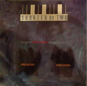 KIRK LIGHTSEY / カーク・ライトシー / SHORTER BY TWO