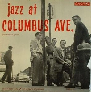 JOHN WINDHURST / ジョン・ウィンドハースト / JAZZ AT COLUMBUS AVE.