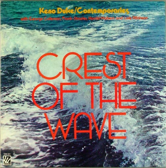 KENO DUKE / ケノ・デューク / CREST OF THE WAVE