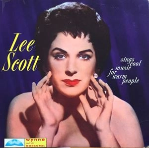 LEE SCOTT / リー・スコット / SINGS COOL MUSIC FOR WARM PEOPLE