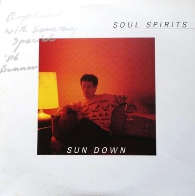 SOUL SPRIT / ソウル・スピリット / SUN DOWN