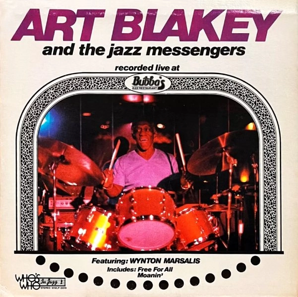 ART BLAKEY / アート・ブレイキー / LIVE AT BUBBA'S JAZZ RESTAURANT (ORIGINAL)