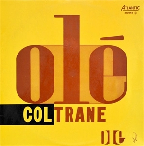 JOHN COLTRANE / ジョン・コルトレーン / OLE